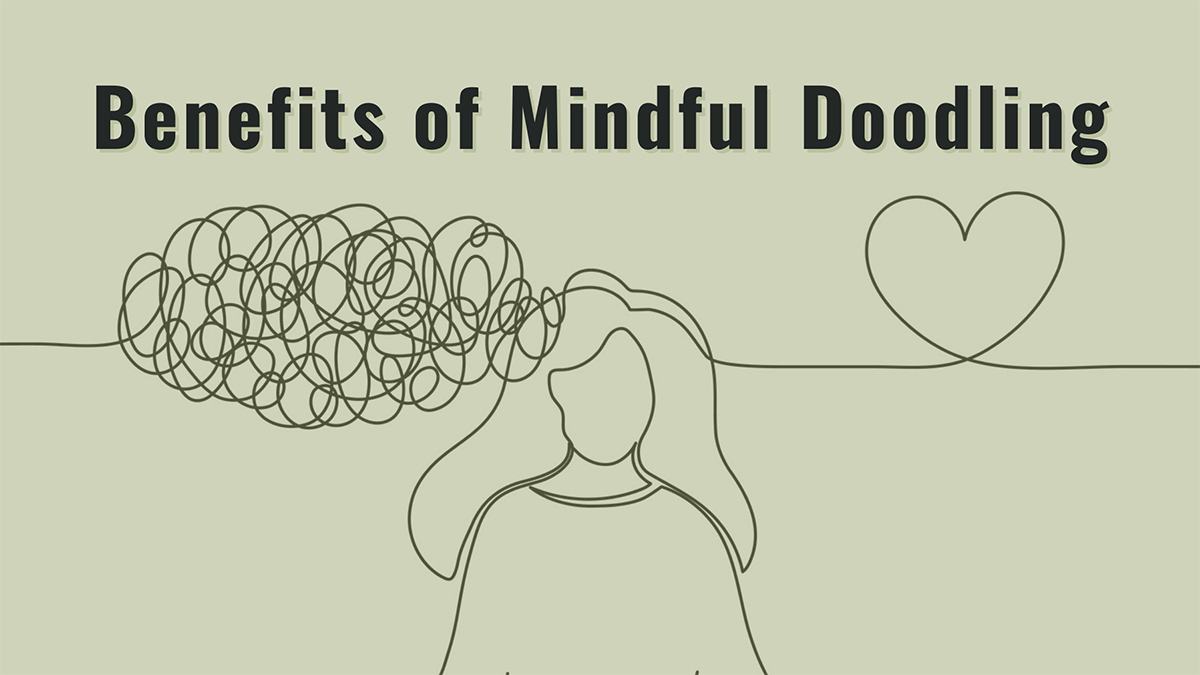 Benefits of Mindful Doodling